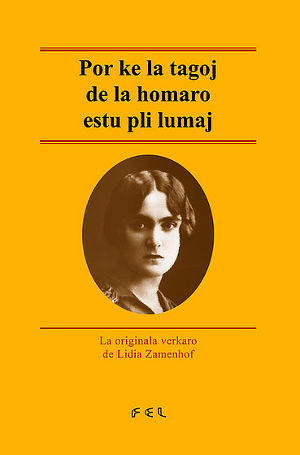 Zamenhof: Por ke la tagoj de la homaro (FEL)
